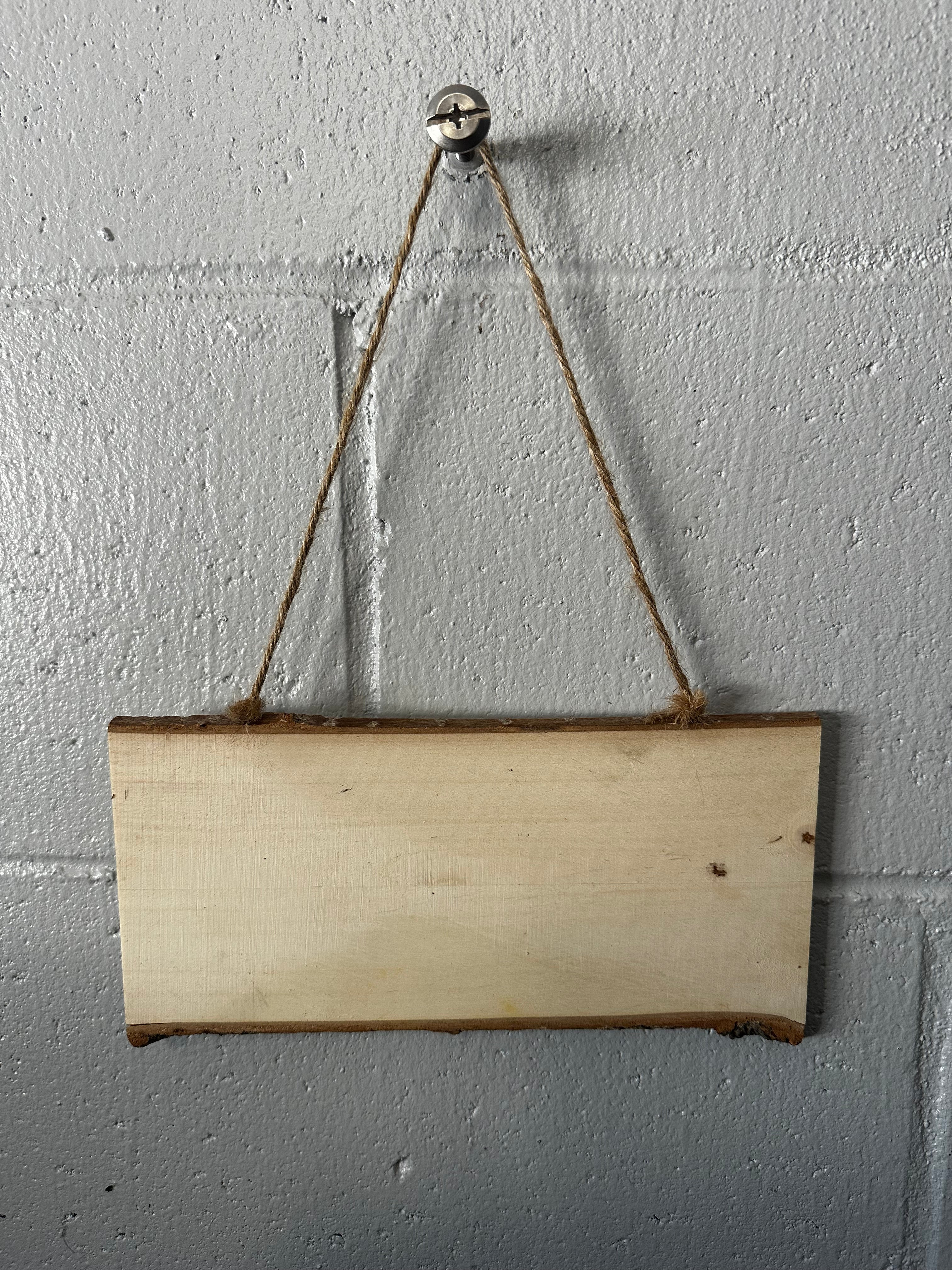 Wood Sign Custom Engraved